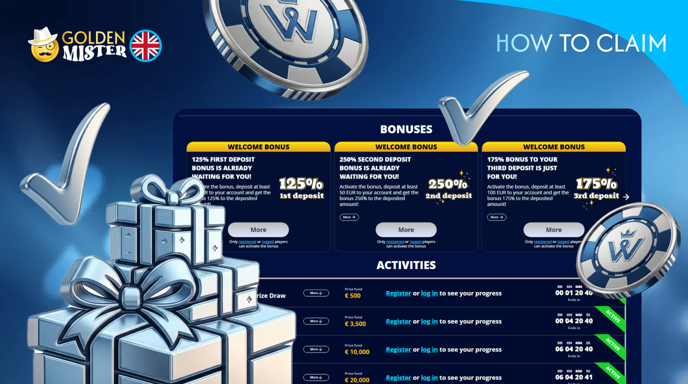 You can get the bonus in just a couple of steps at Golden Mister UK Casino.